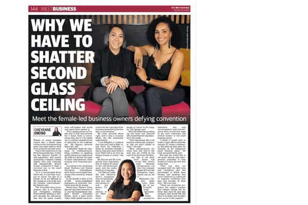 Why We Have to Shatter Second Glass Ceiling headline for The West Business article. Feature image Bec Nguyen, Tamara Cook and Katie Liew